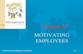 Chapter 16   Motivating Employees