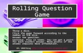The Rolling Question Game