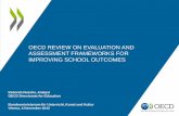 OECD Review on Evaluation and Assessment Frameworks for Improving School Outcomes - Deborah Nusche, Analyst, OECD Directorate for Education - Bundesministerium für Unterricht, Kunst