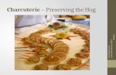 Charcuterie – preserving the hog