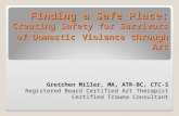 Finding a Safe Place: Creating Safety for Survivors of Domestic Violence through Art