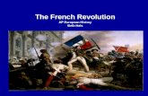 The French Revolution and Napoleonic Era  - AP European History