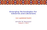 Emerging Technologies for Libraries and Librarians, 2013