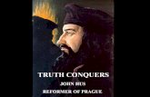 Jan Hus - Truth Conquers