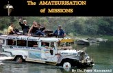The Amateurisation of Missions