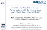 Enhancing Academic Event Participation with Context-aware and Social Recommendations