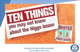 10 Things You Did Not Know About Higgs Boson