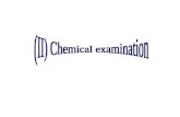 Chemical examin