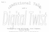 Traditional Tales Part 1