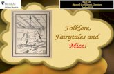 Folklore, fairytales and mice!
