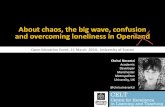 About chaos, the big wave, confusion  and overcoming loneliness in Openland by Chrissi Nerantzi