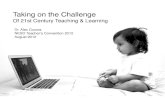 Taking on the Challenge of 21st Century Teaching & Learning