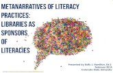Metanarratives of Literacy Practices:  Libraries as Sponsors of Literacies