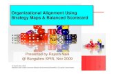 Organizational Alignment using Strategy Maps and Balanced Scorecard