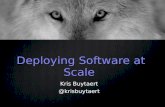 Deploying software at Scale