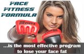 Face Fitness Formula is the most effective program to lose your face fat