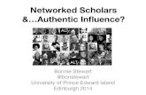 Networked Scholars &...Authentic Influence?