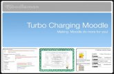 Turbo Charging Moodle