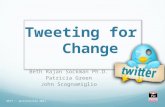 Tweeting for Change