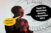 Tapal Tea Michael Leander workshop part 2