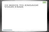 10 Ways to Engage Facebook Fans