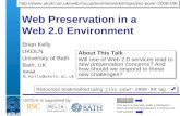 Web Preservation in a Web 2.0 Environment (Brian Kelly, UKOLN)
