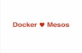 Mesos ♥ Docker