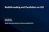 Multithreading and Parallelism on iOS [MobOS 2013]