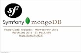 Symfony2 and MongoDB - MidwestPHP 2013