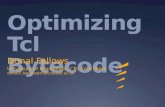 Optimizing Tcl Bytecode