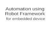 Automation using RobotFramework for embedded device