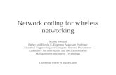 Network Coding For Wireless Networking