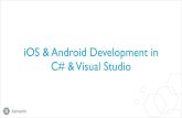 iOS & Android Dev in C# & Visual Studio using Xamarin