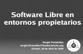 Software Libre en entornos propietarios