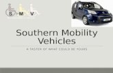 Southern Mobility Vehicles - A Taster Of What Could Be Yours