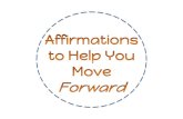 Affirmations to help you move forward
