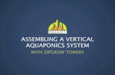 Assembling a Vertical Aquaponics System