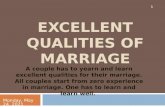 Excellent Qualities of Marriage