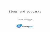 Blogging and Podcasting