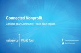 The Connected Nonprofit: Connect Your Community. Prove Your Impact. - Salesforce1 World Tour NYC presentation