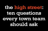 Ten questions every town team should ask about their high street