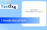 7 Deadly Sins of Tech