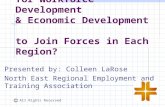 Why is it essential for workforce development and economic development to join forces in each region?