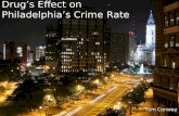 Drug Effects On Philadelphia’S Crime Rates