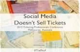 Social Media Doesn't Sell Tickets - NARPACA Conference