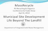 ORGANICS3 Municipal Site Development: Life Beyond the Landfill, Dan Barrett