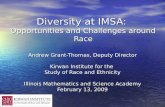 Diversity at IMSA:  Opportunities and Challenges around Race
