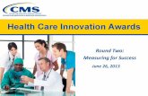 Webinar: Health Care Innovation Awards Round Two - Measuring for Success and Developing an Operational Plan
