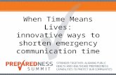 When Time Means Lives: innovative ways to shorten emergency communication time