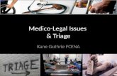 Medico-Legal Issues at Triage